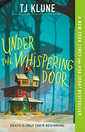 Under The Whispering Door - TJ Klune [KSIĄŻKA]