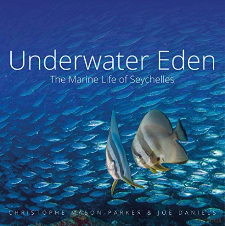 Underwater Eden - Christophe Mason-Parker [KSIĄŻKA]