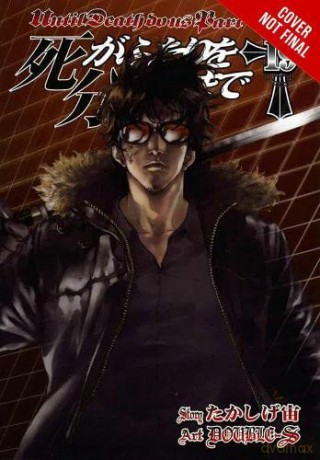 Until Death Do Us Part Vol 10 - Hiroshi Takashige [KOMIKS]