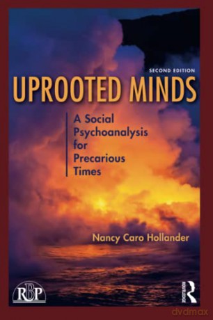 Uprooted Minds - Nancy Caro Hollander [KSIĄŻKA]