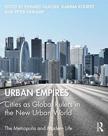 Urban Empires - Edward Glaeser [KSIĄŻKA]