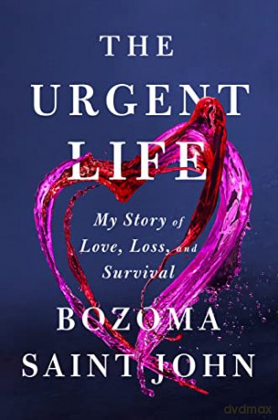 Urgent Life - Bozoma Saint John [KSIĄŻKA]