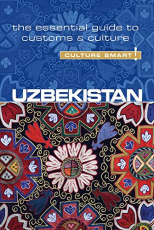 Uzbekistan Culture Smart - Culture Smart! [KSIĄŻKA]