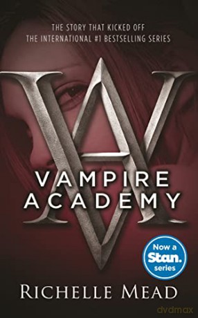 Vampire Academy - Richelle Mead [KSIĄŻKA]