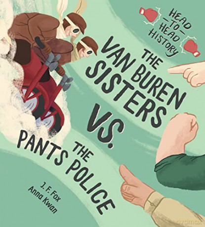 Van Buren Sisters vs. the Pants Police, The (Head-To-Head History) - Fox [KSIĄŻKA]