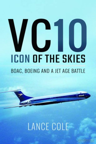 Vc10 Icon Of The Skies - Lance Cole [KSIĄŻKA]