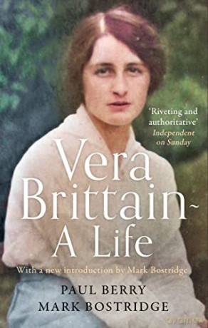 Vera Brittain A Life - Mark Bostridge [KSIĄŻKA]