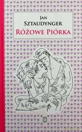 Różowe Piórka Tw - Jan Sztaudynger [KSIĄŻKA]