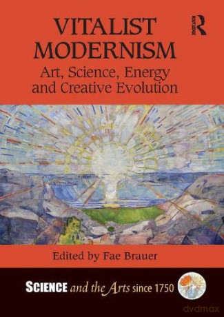 Vitalist Modernism - Fae Brauer [KSIĄŻKA]