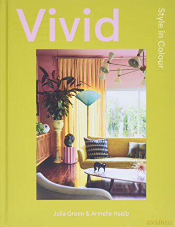 Vivid Style In Colour - Armelle Habib [KSIĄŻKA]