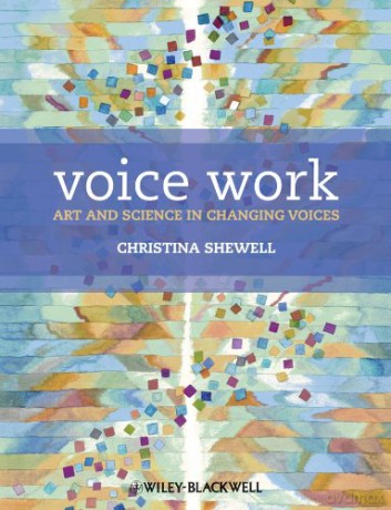 Voice Work Ws - Christina Shewell [KSIĄŻKA]