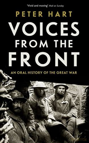 Voices From The Front - Peter Hart [KSIĄŻKA]