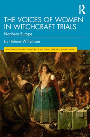 Voices Of Women In Witchcraft - Liv Helene Willumsen [KSIĄŻKA]