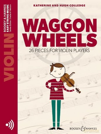 Waggon Wheels Violin - Sheila Mary Nelson [KSIĄŻKA]