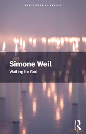 Waiting For God - Simone Weil [KSIĄŻKA]