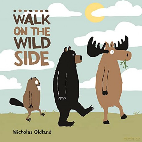 Walk On The Wild Side - Oldland [KSIĄŻKA]