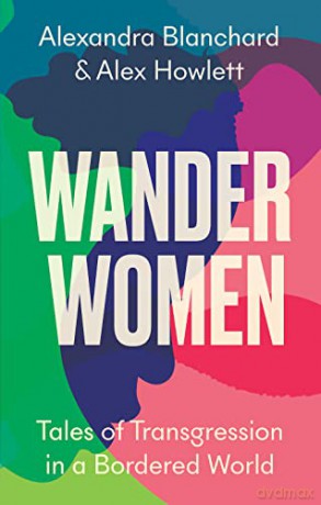 Wander Women - Alexandra Blanchard [KSIĄŻKA]
