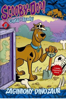 Scooby Doo Zaginiony Dinozaur Czytaj I Zgaduj Nr 8 [KSIĄŻKA]