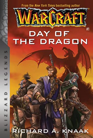 Warcraft Day Of The Dragon - Richard A. Knaak [KSIĄŻKA]