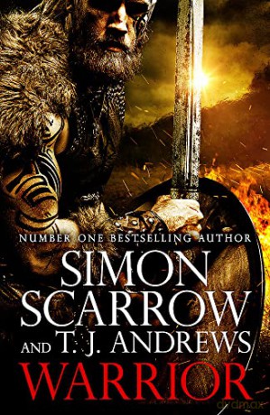 Warrior - Simon Scarrow [KSIĄŻKA]
