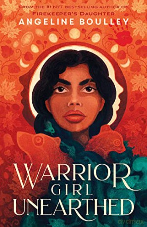 Warrior Girl Unearthed - Angeline Boulley [KSIĄŻKA]