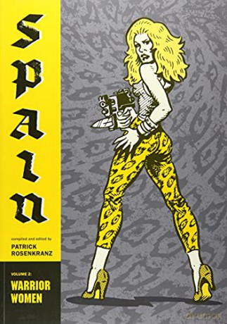 Warrior Women Spain Vol 2 - Spain Rodriguez [KSIĄŻKA]