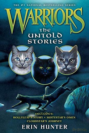 Warriors The Untold Stori Pb - Erin Hunter [KSIĄŻKA]