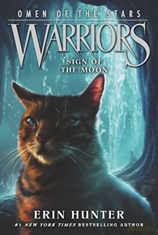Warriors: Omen of the Stars #4: Sign of the Moon - Erin Hunter [KSIĄŻKA]