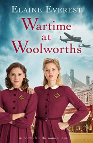 Wartime At Woolworths - Elaine Everest [KSIĄŻKA]