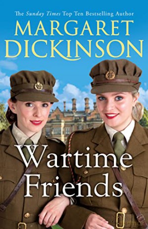 Wartime Friends - Margaret Dickinson [KSIĄŻKA]