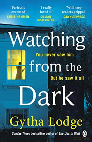 Watching From The Dark - Gytha Lodge [KSIĄŻKA]