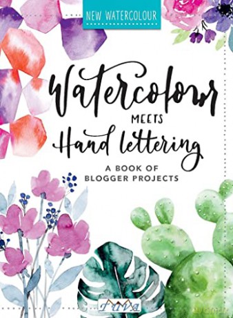Watercolour Meets Hand Lettering - Various [KSIĄŻKA]