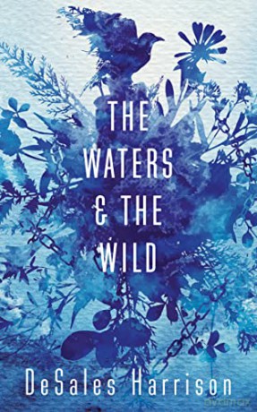 Waters And The Wild - DeSales Harrison [KSIĄŻKA]