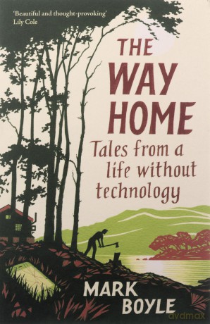 Way Home - Mark Boyle [KSIĄŻKA]