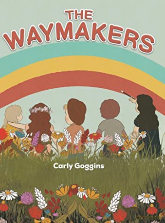 Waymakers - Carly Goggins [KSIĄŻKA]