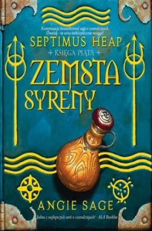 Septimus Heap Księga Piąta Zemsta Syreny - Septimus Heap [KSIĄŻKA]