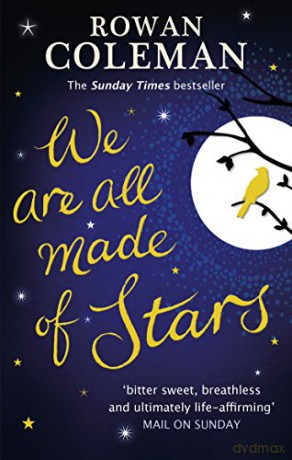 We Are All Made Of Stars - Rowan Coleman [KSIĄŻKA]