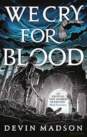 We Cry For Blood - Devin Madson [KSIĄŻKA]