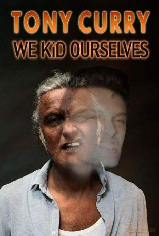 We Kid Ourselves - Tony Curry [KSIĄŻKA]