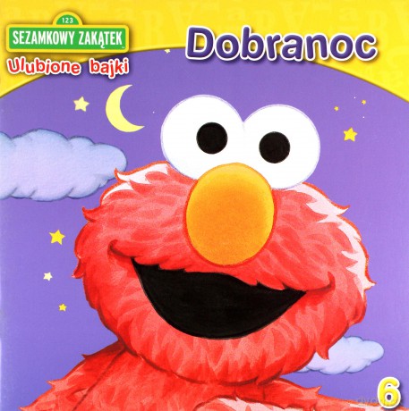 Sezamkowy Zakątek Nr 06: Dobranoc [KSIĄŻKA]