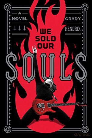 We Sold Our Souls - Grady Hendrix [KSIĄŻKA]