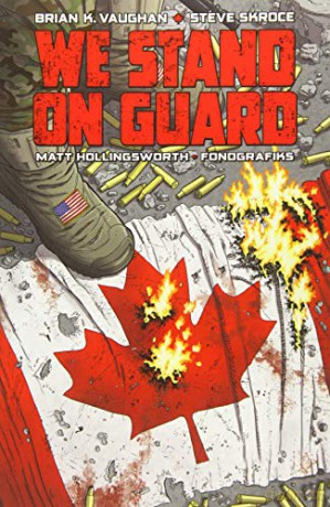 We Stand On Guard - Brian K Vaughan [KSIĄŻKA]