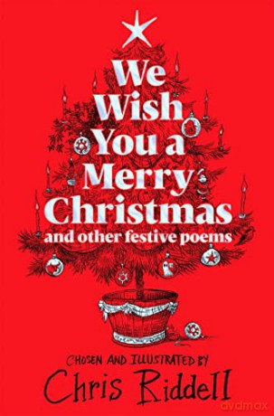 We Wish You A Merry Christmas and Other Festive Poems - Chris Riddell [KSIĄŻKA]
