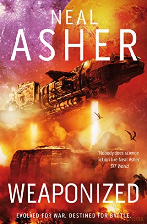 Weaponized - Neal Asher [KSIĄŻKA]