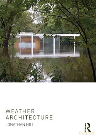 Weather Architecture - Jonathan Hill [KSIĄŻKA]