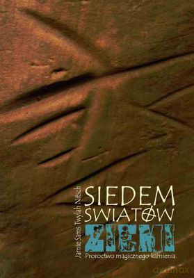 Siedem Światów Ziemi Proroctwo Magicznego Kamienia - Jamie Sams, Twylah Nitsch [KSIĄŻKA]