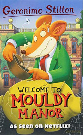 Welcome To Mouldy Manor - Geronimo Stilton [KSIĄŻKA]