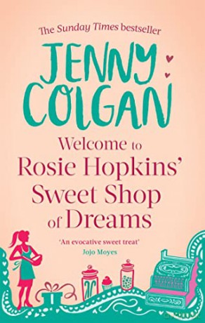Welcome To Rosie Hopkins' Sweetshop Of Dreams - Jenny Colgan [KSIĄŻKA]