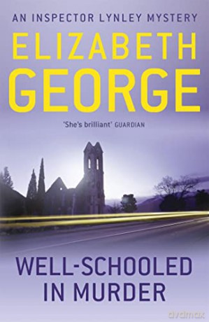 Well Schooled In Murder - Elizabeth George [KSIĄŻKA]