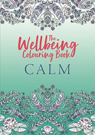 Wellbeing Colouring Book Calm - Michael O'Mara Books [KSIĄŻKA]